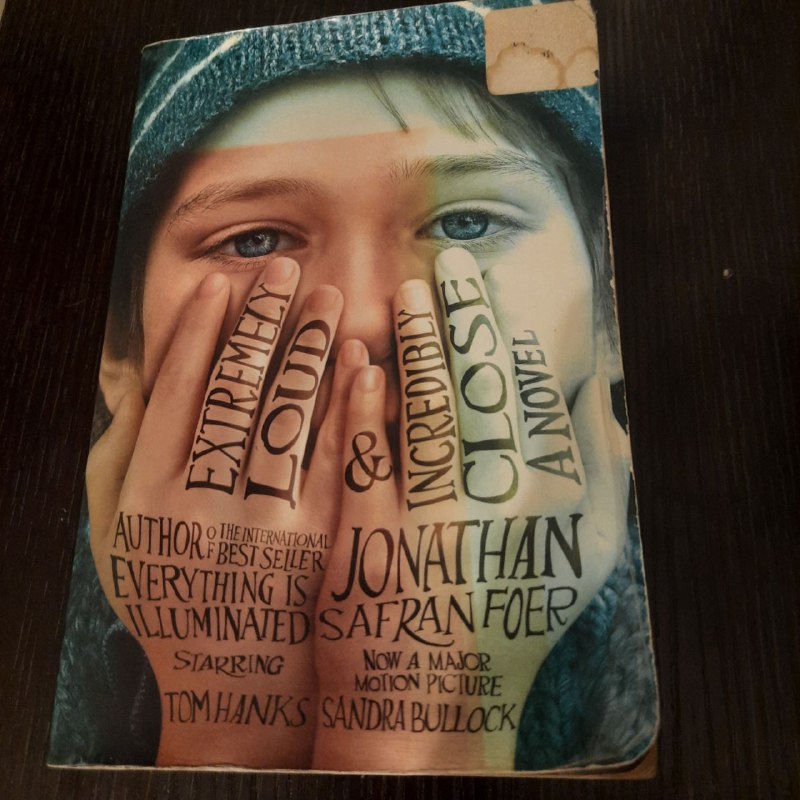 Extremely Loud and Incredibly Close Jonathan Safran Foer