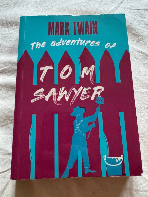 The Adventures of Tom Sawyer by Mark Twain