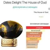 The House of Oud Dates Delight 2