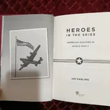 წიგნი „Heroes in the Skies: American Aviators in World War II“ 7